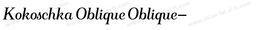 Kokoschka Oblique Oblique字体转换